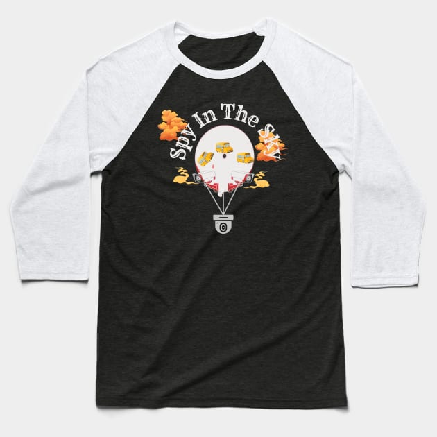 Chinese Balloon "Spy in The Sky" Baseball T-Shirt by TeeJaiStudio